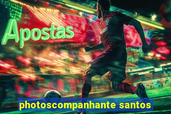 photoscompanhante santos